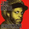 Jah Batta - Argument - (C...