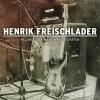 Henrik Freischlader - RECORDED BY MARTIN MEINSCHÄF