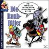 - Die Abrafaxe: Die Raubritter - (CD)