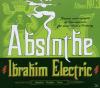 Ibrahim Electric - Absint...