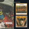 Taj Mahal - Music Keeps Me Together/Satisfied ´n T