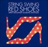 String Swing - Red Shoes 