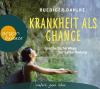 Krankheit als Chance - 3 ...