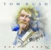 Tom Rush - What I Know - (CD)