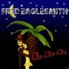 Fred Eaglesmith - Cha Cha...