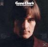 Gene Clark - Gene Clark W...