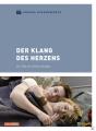 Der Klang des Herzens - (