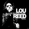 Lou Reed - Live In New Yo...