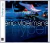 Eric Vloeimans, Eric & Gatecrash Vloeimans - Hyper