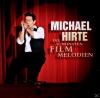 Michael Hirte - Die Schönsten Filmmelodien - (CD)