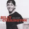 Billy Currington Enjoy Yo