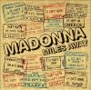 Madonna - Miles Away - (1 Vinyl)