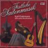 Karl Und Seine Musikanten Edelmann - Festliche Sai