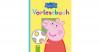 Peppa Pig: Vorlesebuch