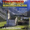 Trientiner Bergsteigercho