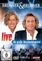 Brunner & Brunner - Live-