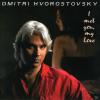 Hvorostovsky/Orbelian - I...