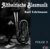 Karl-altbairische Blasmusik Edelmann - Altbairisch