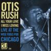 Otis Rush - All Your Love...