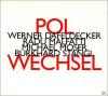 Malfatti / Stangl / Moser - Polwechsel - (CD)