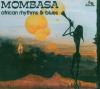 Mombasa - African Rhythms...