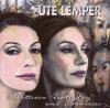 Ute Lemper - Between Yesterday And Tomorrow - (CD)