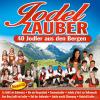 VARIOUS - Jodelzauber - 4...