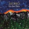 Mono - You Are There - (C...