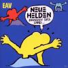 EAV - NEUE HELDEN BRAUCHT...