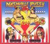 Nashville Pussy - Get Som...