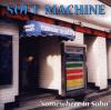 Soft Machine - SOMEWHERE 